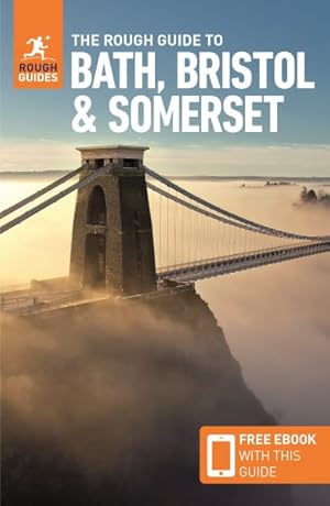 Image du vendeur pour Rough Guide to Bath, Bristol & Somerset : Travel Guide With Free Ebook mis en vente par GreatBookPrices