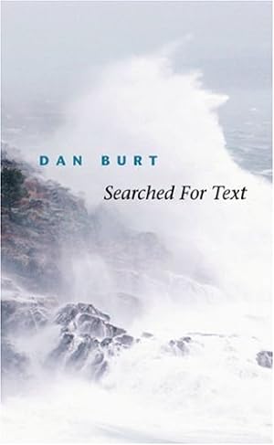 Seller image for Searched for Text by Burt, Dan [Paperback ] for sale by booksXpress