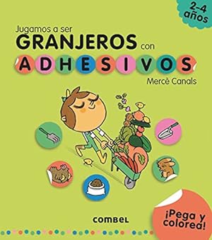 Seller image for Jugamos a ser granjeros (Jugamos a ser. con adhesivos) (Spanish Edition) by Canals, Mercè [Paperback ] for sale by booksXpress