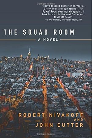 Immagine del venditore per The Squad Room: A Novel by Cutter, John, Nivakoff, Robert [Hardcover ] venduto da booksXpress
