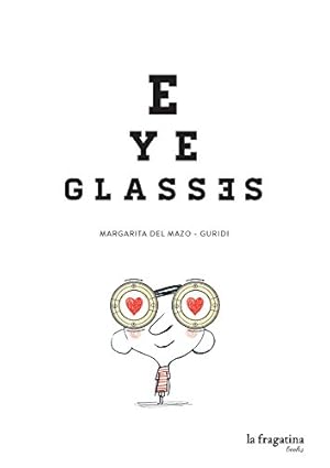 Imagen del vendedor de Eye Glasses [Hardcover ] a la venta por booksXpress