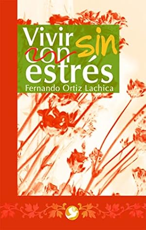 Bild des Verkufers fr Vivir sin estrés (Spanish Edition) [Soft Cover ] zum Verkauf von booksXpress