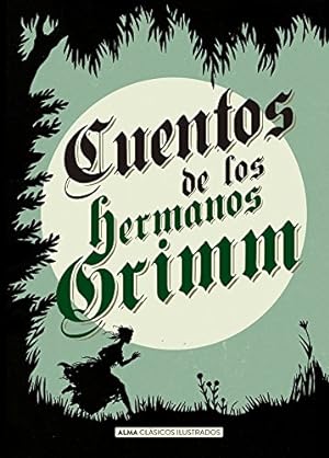 Immagine del venditore per Cuentos de los hermanos Grimm (Clásicos ilustrados) (Spanish Edition) by Grimm, Jacob y Wilhelm [Hardcover ] venduto da booksXpress