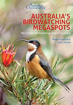 Imagen del vendedor de Australia's Birdwatching Megaspots by Rowland, Peter, Farrell, Chris [Paperback ] a la venta por booksXpress