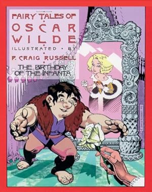 Seller image for Fairy Tales of Oscar Wilde: The Birthday of the Infanta, Volume 3: Signed and Numbered Edition [Hardcover ] for sale by booksXpress