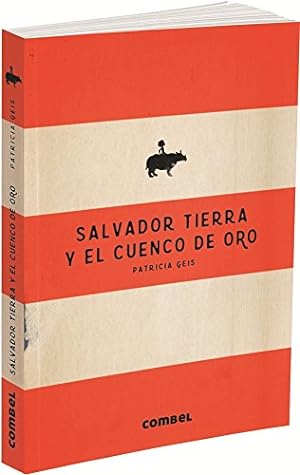 Bild des Verkufers fr Salvador Tierra y el cuenco de oro (Spanish Edition) by Geis, Patricia [Paperback ] zum Verkauf von booksXpress