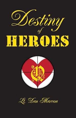 Seller image for Destiny of Heroes [Soft Cover ] for sale by booksXpress