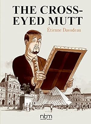 Bild des Verkufers fr The Cross-Eyed Mutt (Louvre Collection) by Davodeau,  tienne [Hardcover ] zum Verkauf von booksXpress