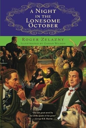 A Night in the Lonesome October (Rediscovered Classics) Paperback: Zelazny, Roger