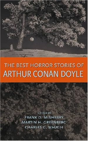 Imagen del vendedor de The Best Horror Stories of Arthur Conan Doyle by Doyle, Arthur Conan, Frank D, McSherry [Paperback ] a la venta por booksXpress