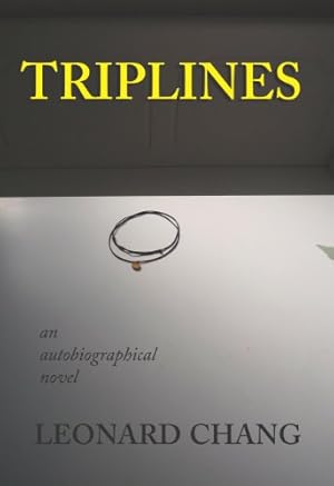 Seller image for Triplines by Chang, Leonard [Paperback ] for sale by booksXpress
