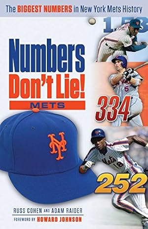 Imagen del vendedor de Numbers Don't Lie: Mets: The Biggest Numbers in Mets History by Cohen, Russ, Raider, Adam [Paperback ] a la venta por booksXpress