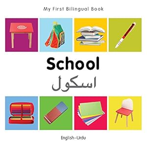 Seller image for My First Bilingual Book School (English Urdu) by Milet Publishing [Board book ] for sale by booksXpress