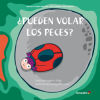 Imagen del vendedor de Pueden volar los peces? a la venta por AG Library