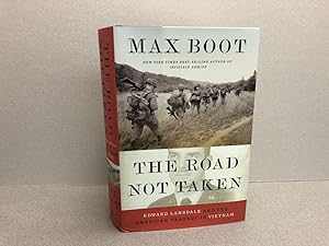 Imagen del vendedor de THE ROAD NOT TAKEN : Edward Lansdale and the American Tragedy in Vietnam ( signed ) a la venta por Gibbs Books