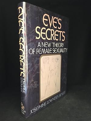 Seller image for Eve's Secret; A New Theory of Female Sexuality for sale by Burton Lysecki Books, ABAC/ILAB