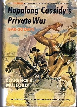 Seller image for Hopalong Cassidy's Private War [Bar-20 Days] for sale by Dorley House Books, Inc.