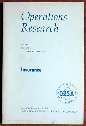 Seller image for Operations Research v22 n5 Sept.-Oct. 1974 Insurance for sale by GuthrieBooks