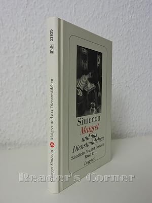 Maigret und das Dienstmädchen. Sämtliche Maigret-Romane, Band 25.