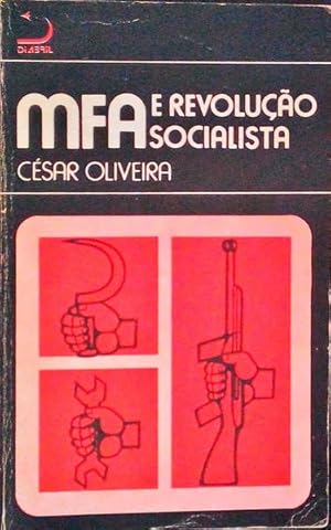 Seller image for M. F. A. E A REVOLUO SOCIALISTA. for sale by Livraria Castro e Silva