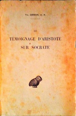 LE TÉMOIGNAGE D'ARISTOTE SUR SOCRATE.