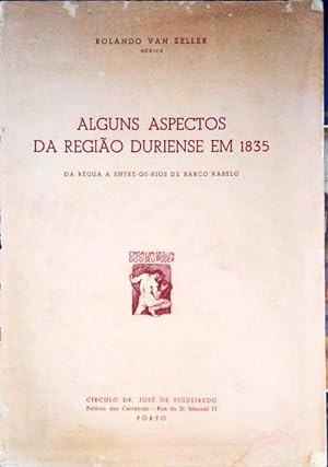 Imagen del vendedor de ALGUNS ASPECTOS DA REGIO DURIENSE EM 1835. a la venta por Livraria Castro e Silva