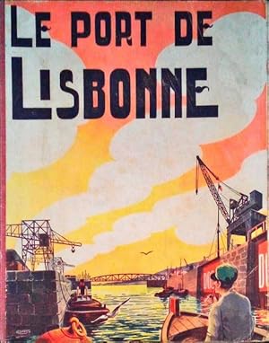 PORT (LE) DE LISBONNE.