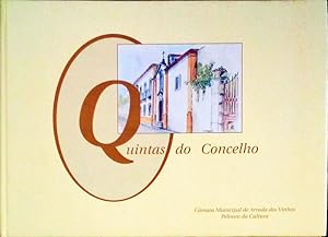 Seller image for QUINTA DO CONCELHO, ARRUDA DOS VINHOS. for sale by Livraria Castro e Silva