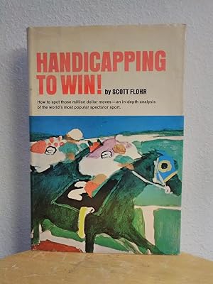 Seller image for Handicapping to Win! for sale by Counterpane Books