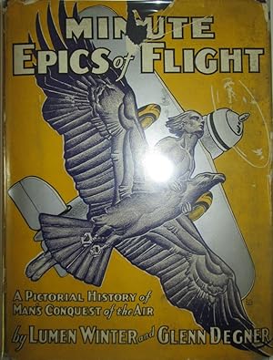 Imagen del vendedor de Minute Epics of Flight a la venta por Mare Booksellers ABAA, IOBA