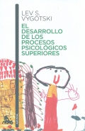 Imagen del vendedor de El desarrollo de los procesos psicolgicos superiores. a la venta por Espacio Logopdico