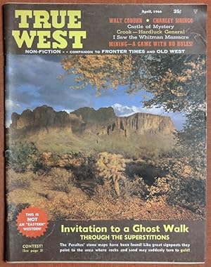 Seller image for True West: Vol. 13, No. 4, Whole No. 74 March-April, 1966 for sale by GuthrieBooks