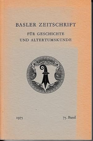 Bild des Verkufers fr Basler Zeitschrift fr Geschichte und Altertumskunde 75. Band. zum Verkauf von Antiquariat Puderbach