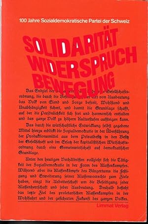 Immagine del venditore per Solidaritt, Widerspruch, Bewegung. 100 Jahre Sozialdemokratische Partei der Schweiz. venduto da Antiquariat Puderbach