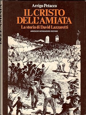 IL CRISTO DELLAMIATA La storia di David Lazzaretti