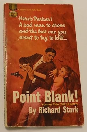 Immagine del venditore per Point Blank! (The Hunter) venduto da MLC Books