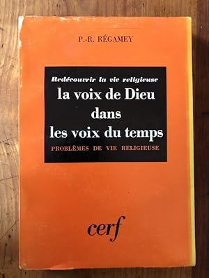 Seller image for La voix de dieu dans les voix du temps for sale by Librairie des Possibles