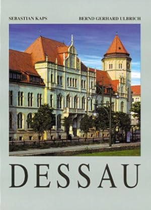 Dessau. Texte in Deutsch und Englisch