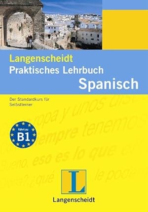 Langenscheidt Praktisches Lehrbuch Spanisch - Lehrbuch