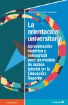 Imagen del vendedor de La orientacin universitaria a la venta por AG Library