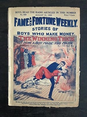 FAME AND FORTUNE WEEKLY DIME NOVEL: The Winning Trick; or, How a Boy Made his Mark. August 31, 19...