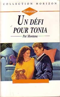 Imagen del vendedor de Un d?fi pour Tonia - Pat Montana a la venta por Book Hmisphres