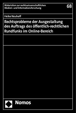 Immagine del venditore per Rechtsprobleme der Ausgestaltung des Auftrags des ffentlich-rechtlichen Rundfunks im Online-Bereich venduto da WeBuyBooks