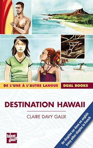 Bild des Verkufers fr Destination Hawaii - Claire Davy-Galix zum Verkauf von Book Hmisphres