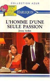 Seller image for L'homme d'une seule passion - Jenny Arden for sale by Book Hmisphres