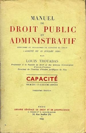 Manuel droit public et administratif - Louis Trotabas