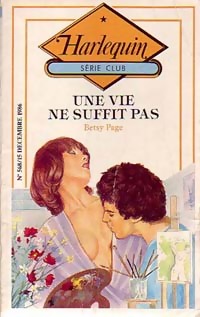 Bild des Verkufers fr Une vie ne suffit pas - Betsy Page zum Verkauf von Book Hmisphres