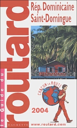 République Dominicaine 2004 - Collectif