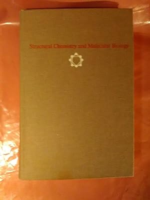 Seller image for Structural Chemistry and Molecular Biology for sale by Imaginal Books