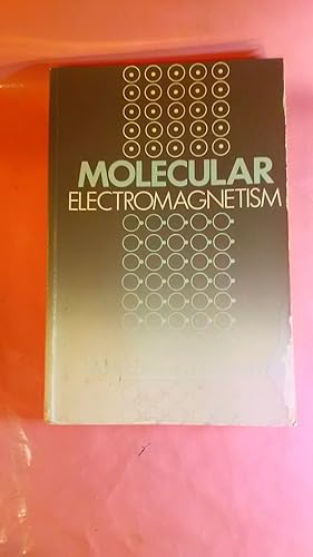Bild des Verkufers fr Molecular Electromagnetism zum Verkauf von Imaginal Books